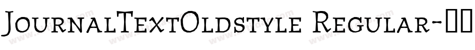 JournalTextOldstyle Regular字体转换